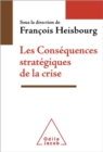 Image for Les Consequences strategiques de la crise