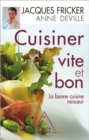 Image for Cuisiner vite et bon: La bonne cuisine minceur