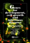 Image for Genes for Development, Cell Growth &amp; Infectious Diseases