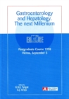 Image for Gastroenterology &amp; Hepatology : The Next Millennium
