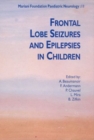 Image for Frontal Lobe Seizures &amp; Epilepsies in Children