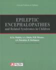 Image for Epileptic Encephalopathies : &amp; Related Syndromes in Children