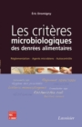 Image for Les criteres microbiologiques des denrees alimentaires