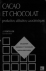 Image for Cacao et chocolat (retirage broche): Production, utilisation, caracteristiques