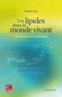 Image for Lipides dans le monde vivant [electronic resource] : introduction a la lipidomique / Claude Leray.