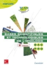 Image for Bases scientifiques et technologiques de l&#39;A nologie: Bac pro CGEA, option vigne et vin, modules MP 141 et 143 