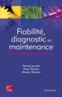Image for Fiabilite, diagnostic et maintenance predictive des systemes