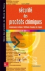 Image for Securite Des Procedes Chimiques. Connaissances De Base Et Methodes D&#39;analyse De Risques (2A(deg) Ed.)