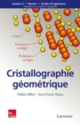 Image for Cristallographie Geometrique - Cours, Exercices Et Problemes Corriges