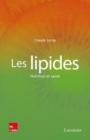Image for Les lipides [electronic resource] : nutrition et santé / Claude Leray ; préface de Jean-Michel Lecerf.