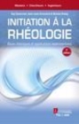 Image for Initiation a La Rheologie (4A(deg) Ed.)