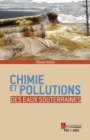 Image for Chimie et pollutions des eaux souterraines