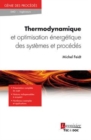 Image for Thermodynamique et optimisation energetique des systemes et procedes