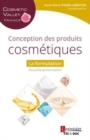 Image for Conception des produits cosmetiques - La formulation