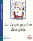 Image for La Cryptographie Decryptee CP Reference