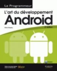 Image for L&#39;artdu développement Android 2 [electronic resource] /  Mark L. Murphy ; traduit par Éric Jacoboni avec la contribution d&#39;Arnaud Farine. 