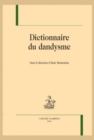 Image for Dictionnaire du dandysme