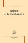 Image for Malraux et le christianisme