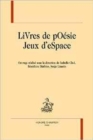Image for LiVres De pOesie. Jeux d&#39;eSpace