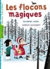 Image for Les flocons magiques