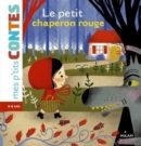 Image for Mes p&#39;tits contes/Mes p&#39;tits mythes : Le petit chaperon rouge