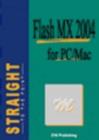 Image for Flash MX 2004 Straight to the Point