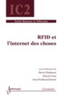 Image for RFID et l&#39;internet des choses (Traite Reseaux et Telecoms, IC2)