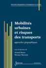 Image for Mobilites urbaines et risques des transports