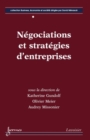 Image for Negociations et strategies d`entreprises (Coll. Business, economie et societe)