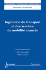 Image for Ingenierie du transport et des services de mobilite avances (RTA, Systeme automatises)