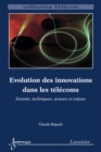 Image for Evolution des innovations dans les telecoms