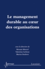 Image for Le management durable au coeur des organisations