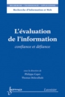 Image for L&#39;evaluation de l&#39;information (Recherche d&#39;Information et Web, RTA)