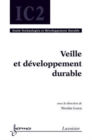 Image for Veille et développement durable [electronic resource] / sous la direction de Nicolas Lesca.