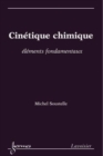 Image for Cinetique chimique: elements fondamentaux