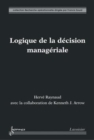 Image for Logique de la decision manageriale