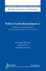 Image for Paliers Hydrodynamiques 2: Modeles Thermohydrodynamiques, Calcul Des Paliers De Moteur Et De Compresseur (Coll. Methodes Numeriques En Mecanique - RTA)
