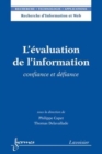 Image for L&#39;evaluation de l&#39;information (Recherche d&#39;Information et Web, RTA)