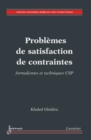 Image for PROBLEMES DE SATISFACTION DE CONTRAINTES (COLLECTION INFORMATIQUE) [electronic resource]. 