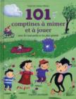 Image for 101 COMPTINES A MIMER ET A JOUER
