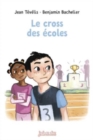 Image for Le cross des ecoles