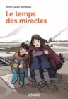 Image for te temps des miracles