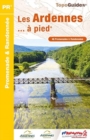 Image for Les Ardennes a pied - 46 promenades &amp; randonnees