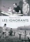 Image for Les ignorants