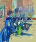 Image for Rik Wouters (1882-1916) : A Retrospective