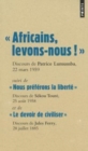 Image for Les grands discours/le colonialisme/Lumumba/Sekou Toure/Jules Ferry