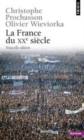 Image for France Du Xxe Siècle [electronic resource] : documents d&#39;histoire / presentes par Olivier Wieviorka, Christophe Prochasson.