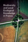 Image for Biodiversity and local ecological knowledge in France [electronic resource]. 