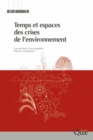 Image for Temps Et Espaces Des Crises De L&#39;environnement