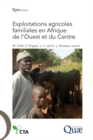 Image for EXPLOITATIONS AGRICOLES FAMILIALES EN AFRIQUE DE L OUEST ET DU CENTRE [electronic resource]. 